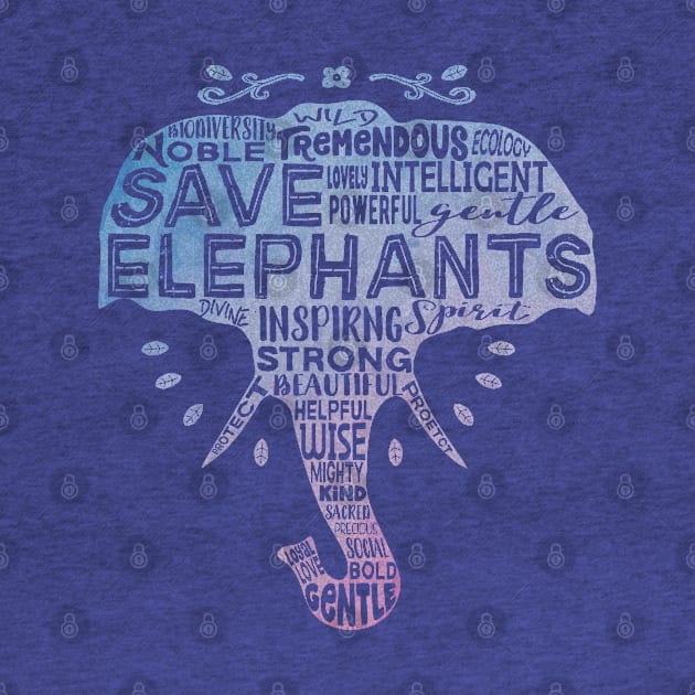 Save Elephants - Boho Watercolor Typography by Jitterfly